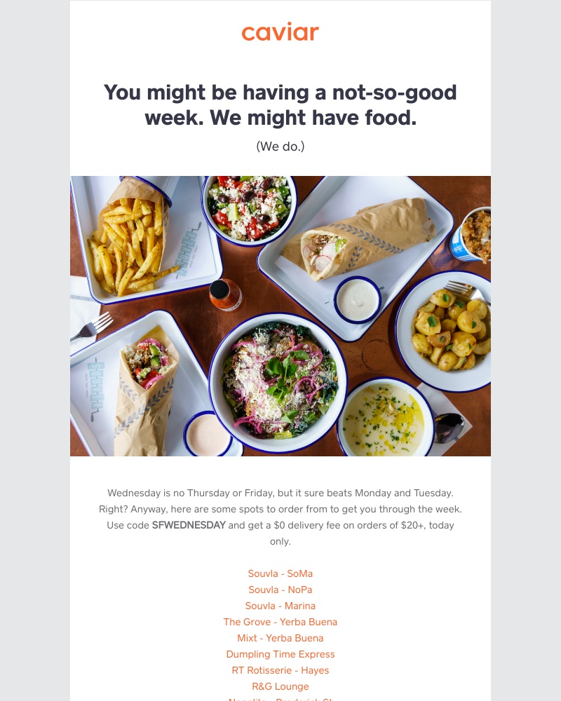 - You made it through the week–well, most of it