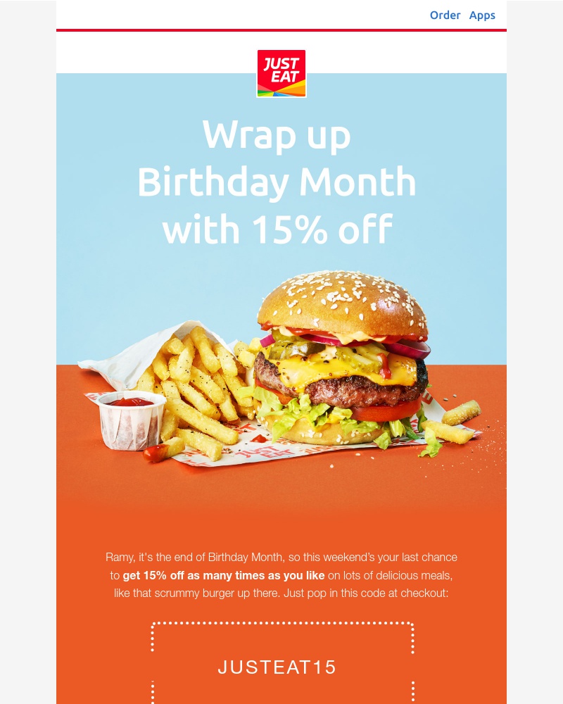 Just Eat - Your last 15% off birthday weekender