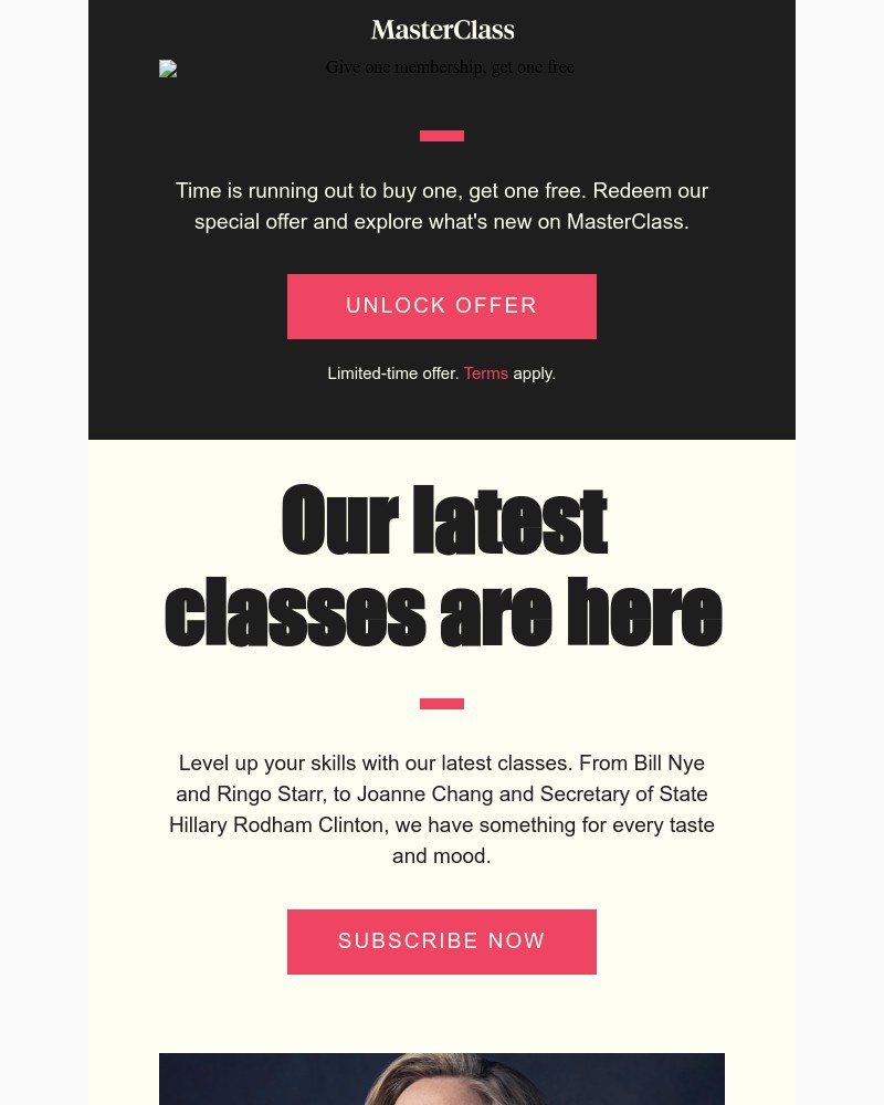 - Your last chance to get our 2-for-1 offer