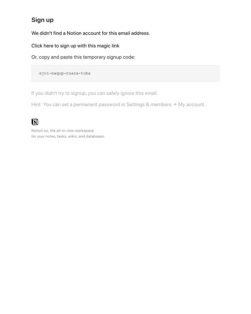 Notion - Your Notion signup code is ejoi-naqop-ruara-toba