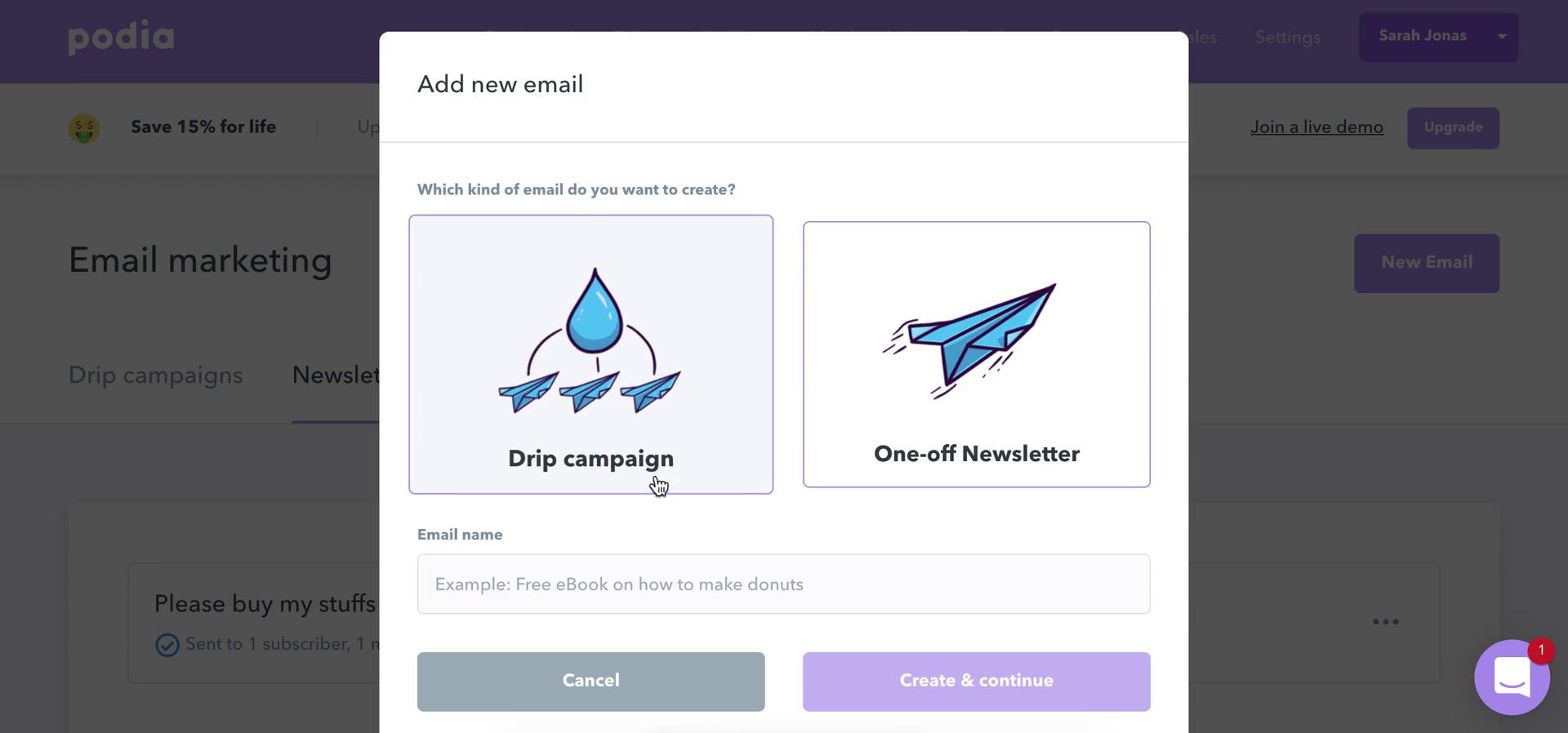 Screenshot of Select campaign type on Creating a drip campaign on Podia user flow